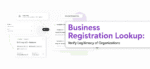 Business Registration Lookup: Verify Legitimacy of Organizations