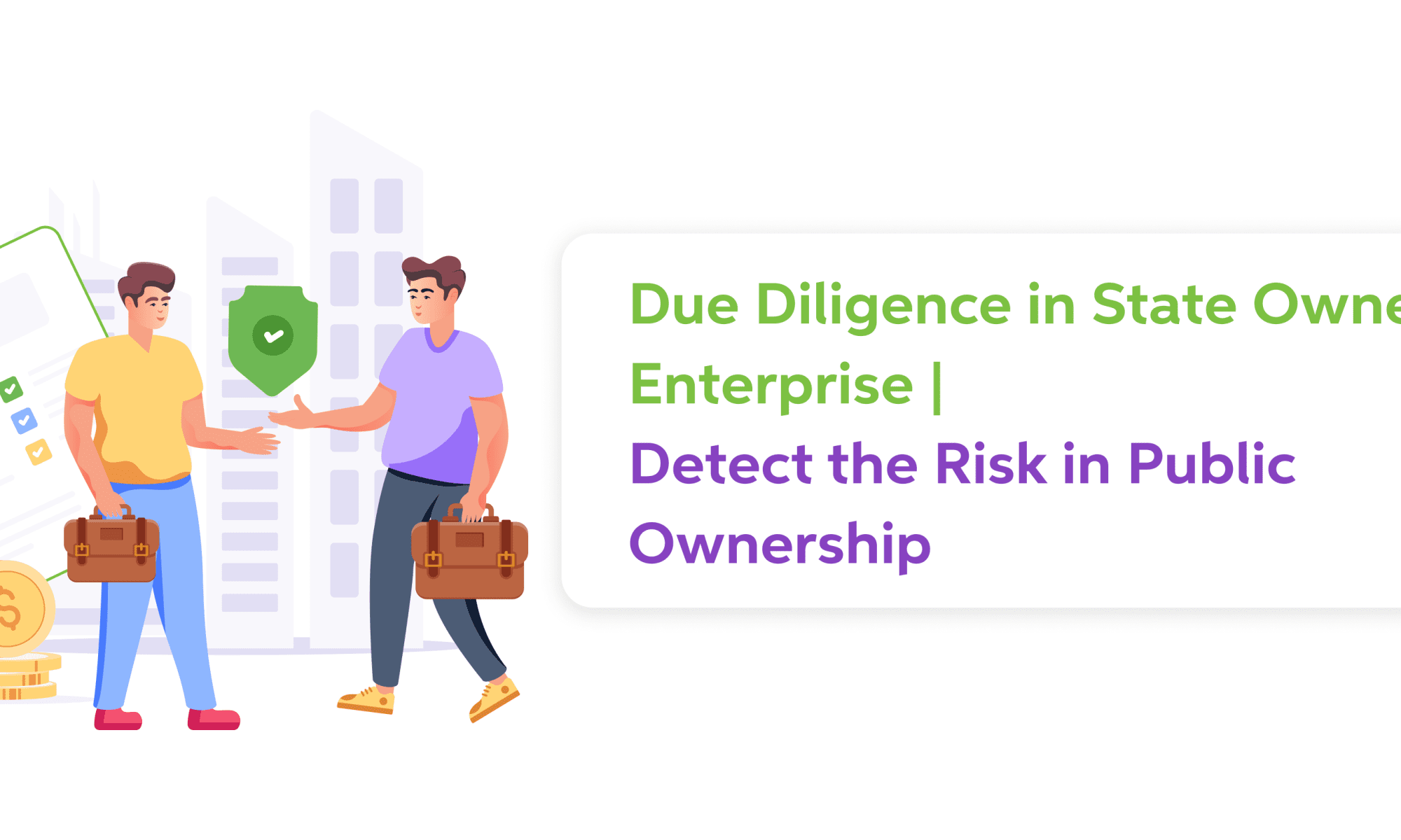 Due Diligence in State Owned Enterprise _ Detect the Risk in Public Ownership