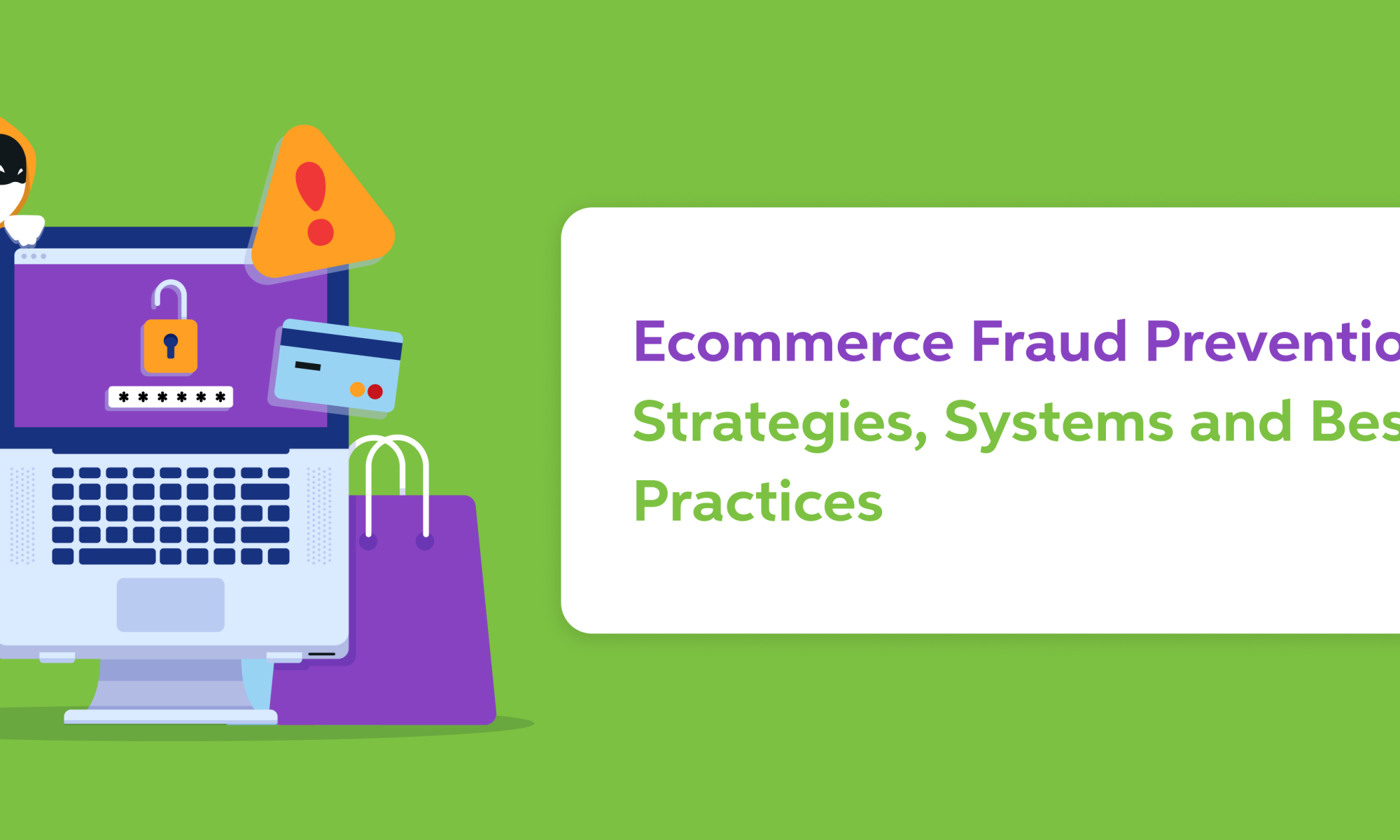 Ecommerce Fraud Prevention