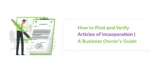 How to Find and Verify Articles of Incorporation | A Business Owner’s Guide