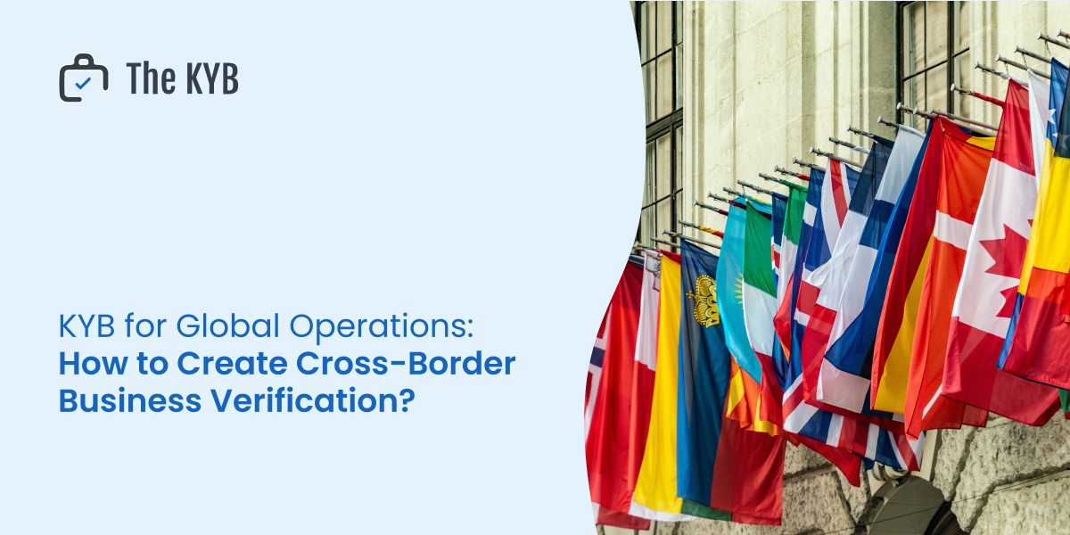  KYB for Global Operations How to Create CrossBorder Business