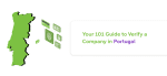 Your 101 Guide to Verify a Company in Portugal