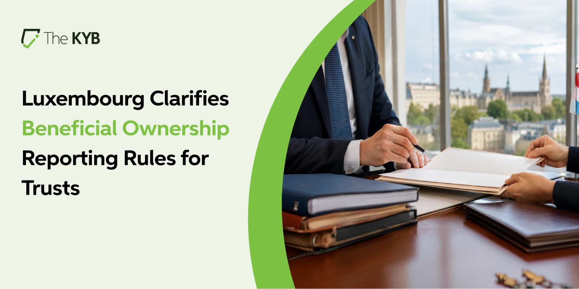 Luxembourg Clarifies Beneficial Ownership Reporting Rules for Trusts