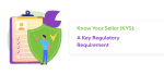 Know Your Seller (KYS): A Key Regulatory Requirement