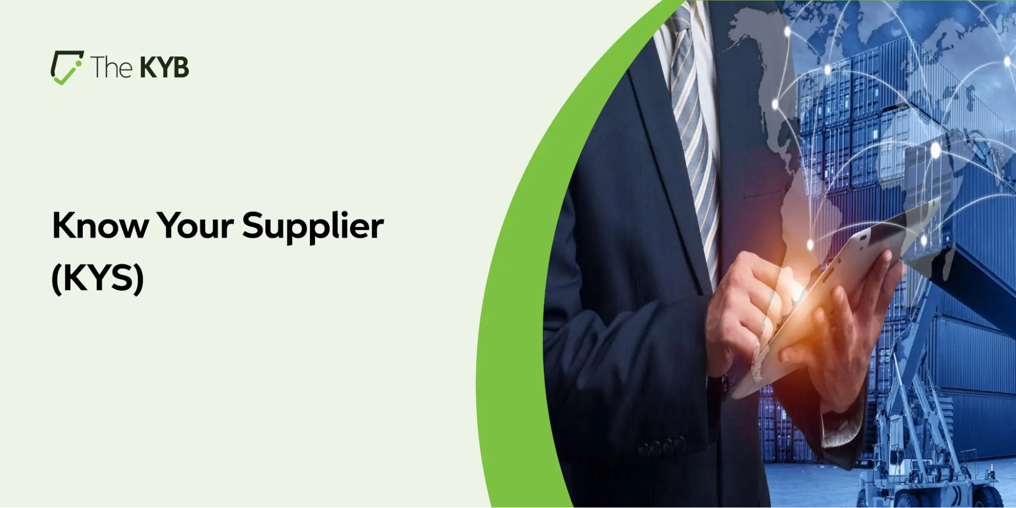 Know Your Supplier (KYS)