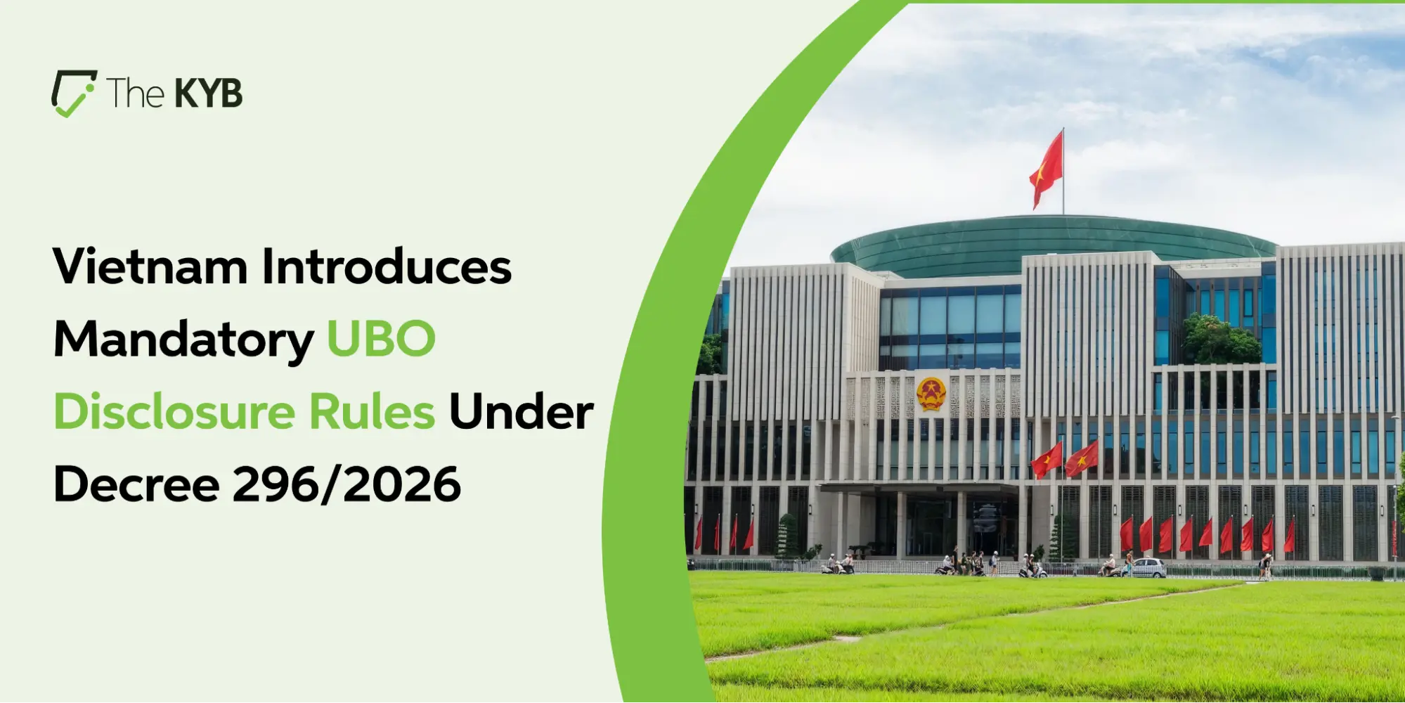 Vietnam Introduces Mandatory UBO Disclosure Rules Under Decree 296/2026